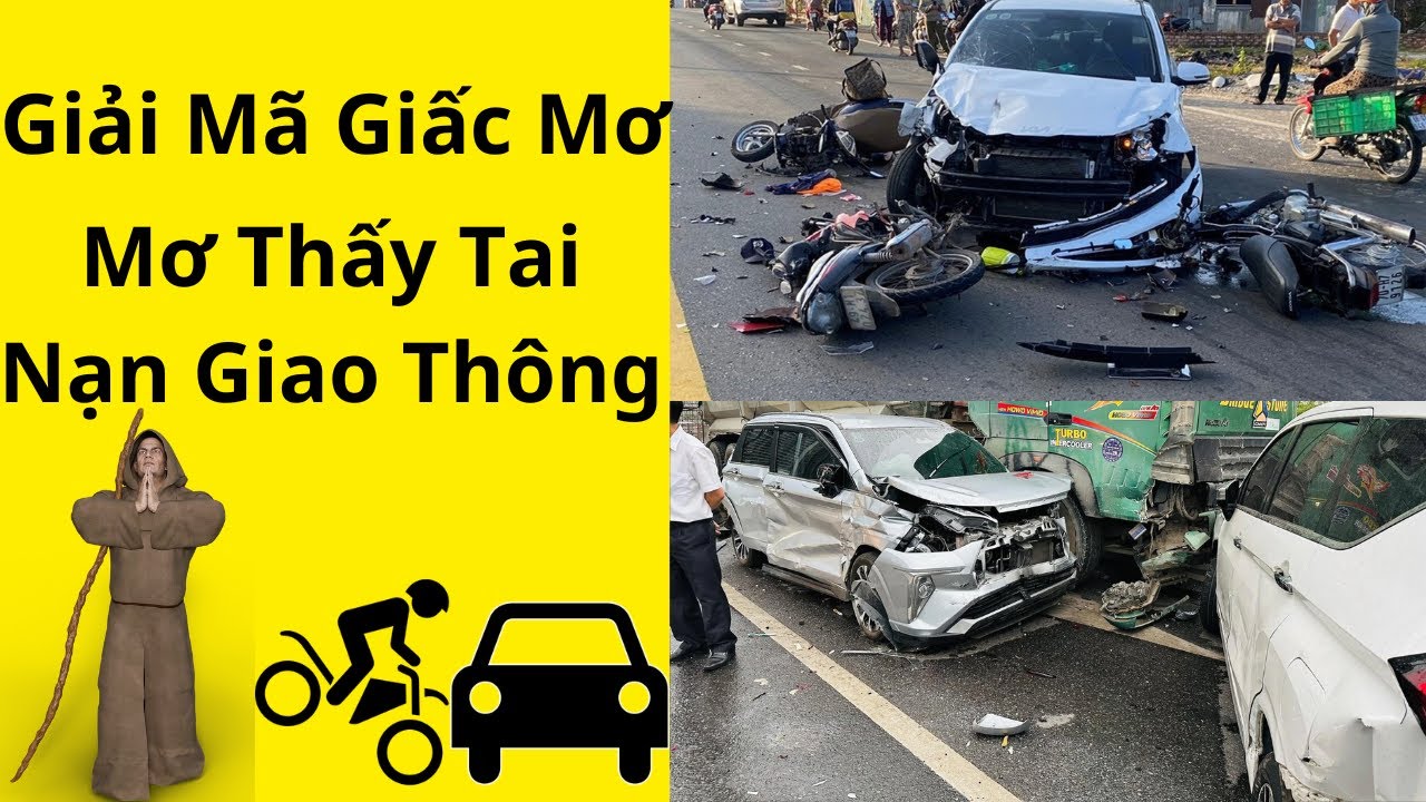 Mơ Thấy Tai Nạn Điềm Xấu Hay Chỉ Là Giấc Mơ?